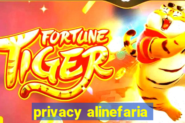 privacy alinefaria